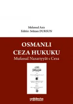 Detailed Theory of Ottoman Penal Law
